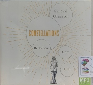 Constellations written by Sinead Gleeson performed by Sinead Gleeson on MP3 CD (Unabridged)